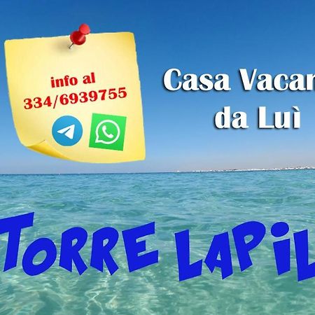 Casa Vacanze Da Lui' Торе Лапило Екстериор снимка